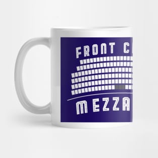 Front Center Mezzanine Mug